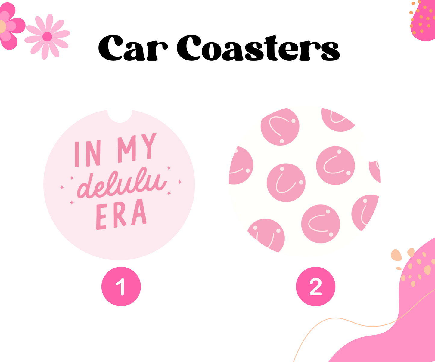 Delulu Era Car Coasters