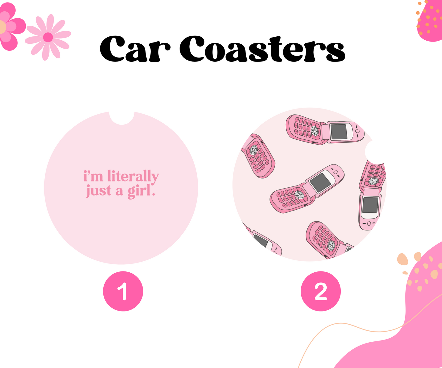 Just a girl Car Coasters